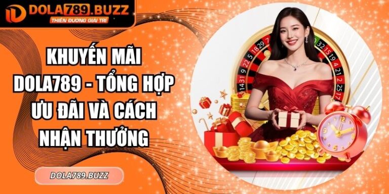 Khuyến mãi Dola789